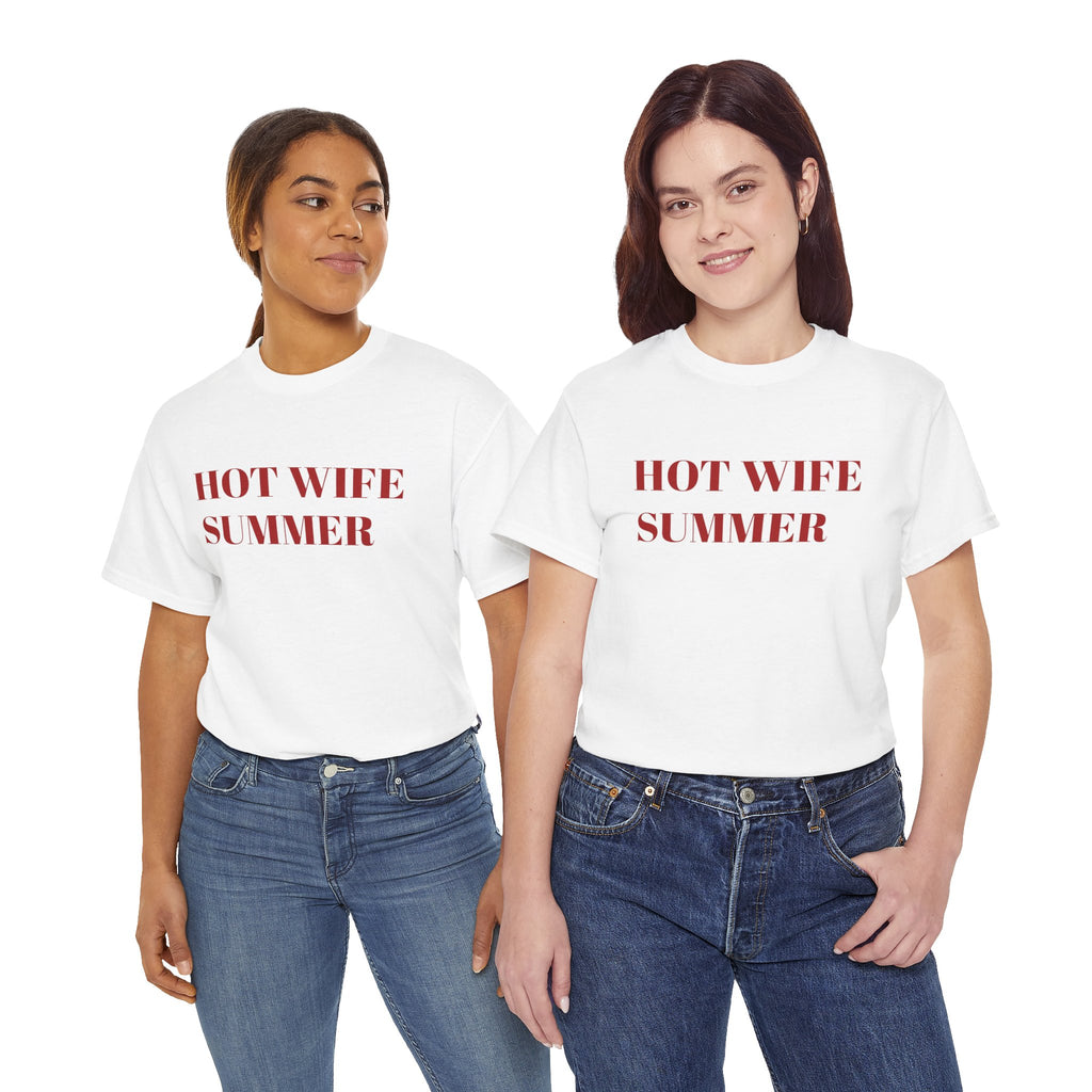 Hot Wife Summer T-Shirt