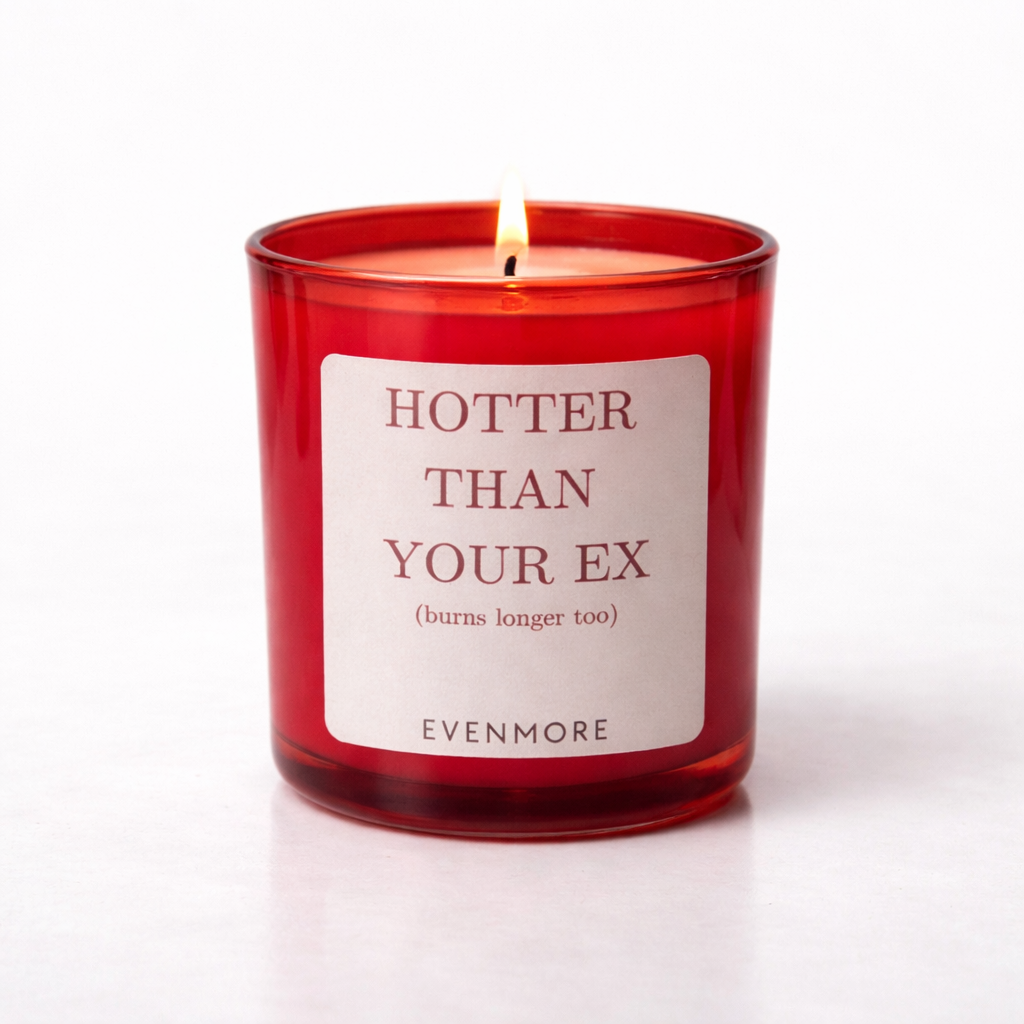 'Hotter than your Ex' Candle