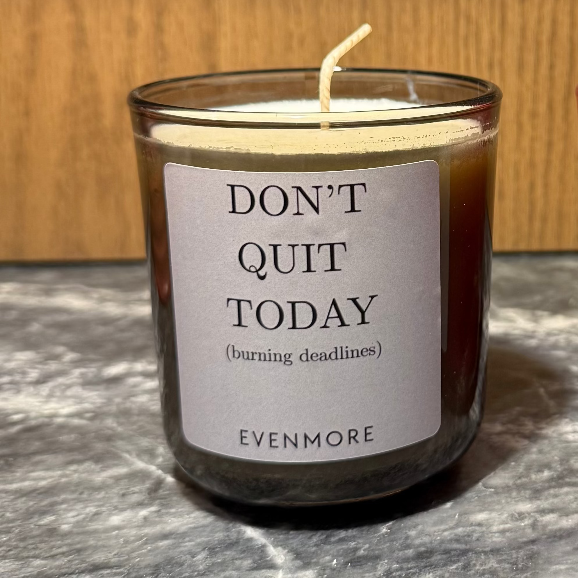 'Don’t Quit Today' Candle